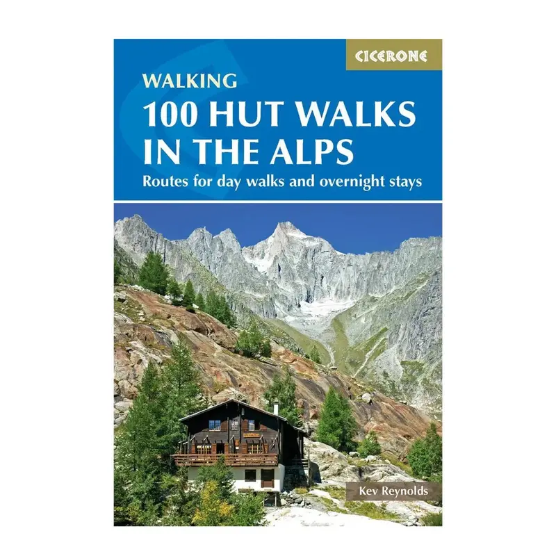 100 Alpine Hut-To-Hut Trekking Routes In The Alps 1