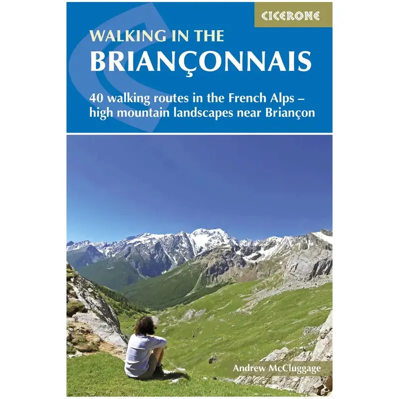 Briançonnais Walking Guide – French Alps 1