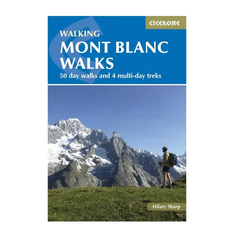 Mont Blanc Region Walking Routes And Day Hikes 1